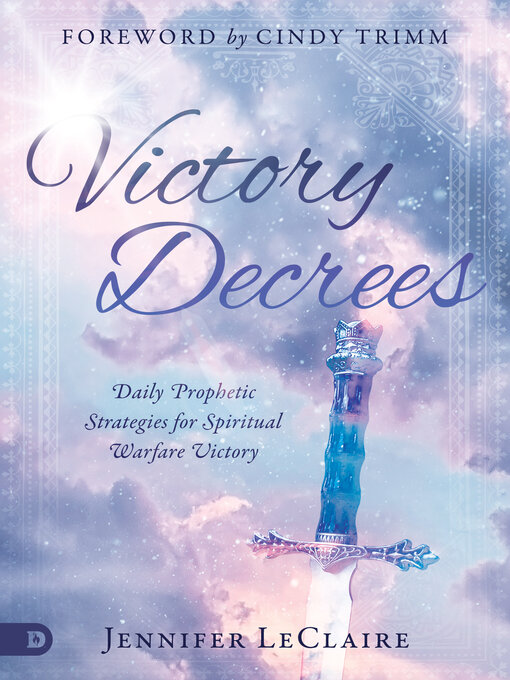 Title details for Victory Decrees by Jennifer LeClaire - Available